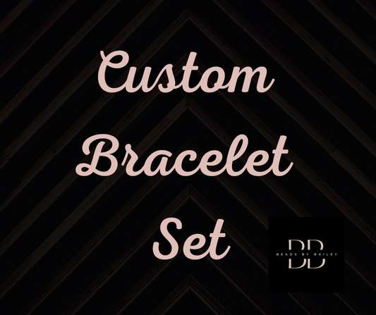 Custom Bracelet Set